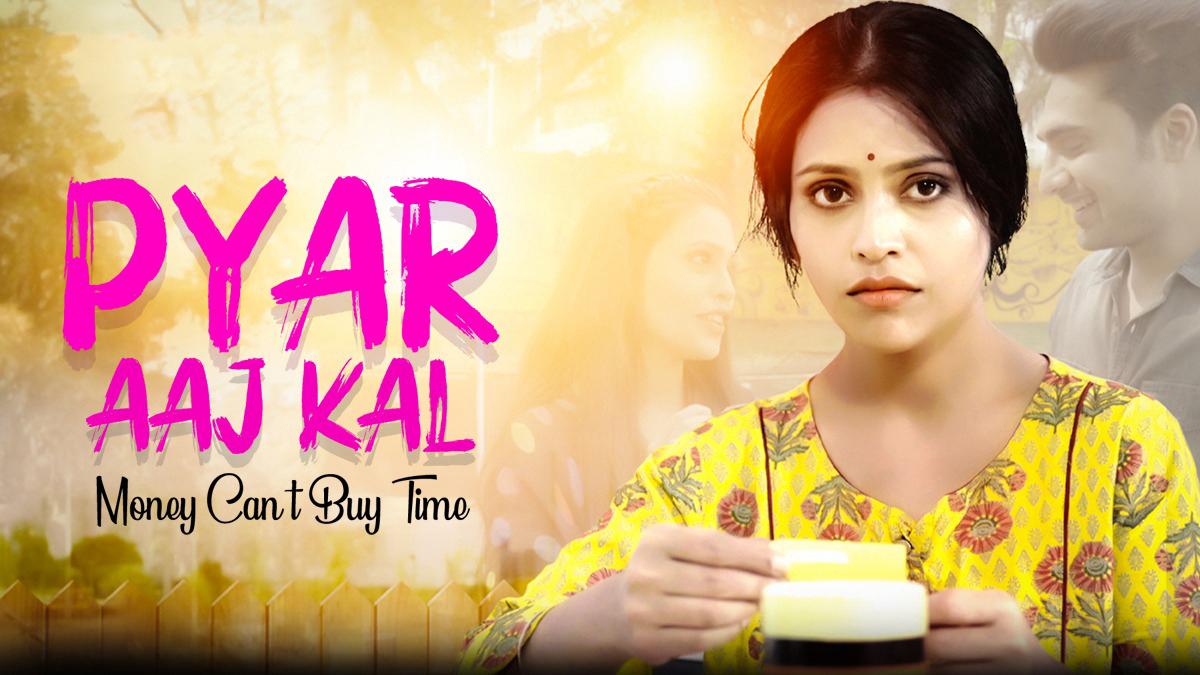 Pyaar Aaj Kal